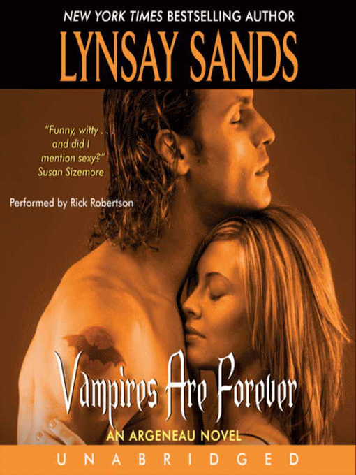 Title details for Vampires Are Forever by Lynsay Sands - Available